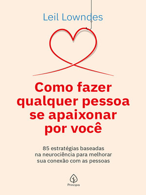 cover image of Como fazer qualquer pessoa se apaixonar por você